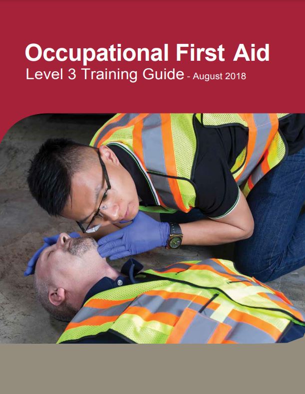 First Aid Course Materials for Occupational First Aid (OFA) Level 3 in Burnaby