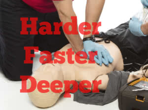 CPR training messages is compress harder faster and deeper